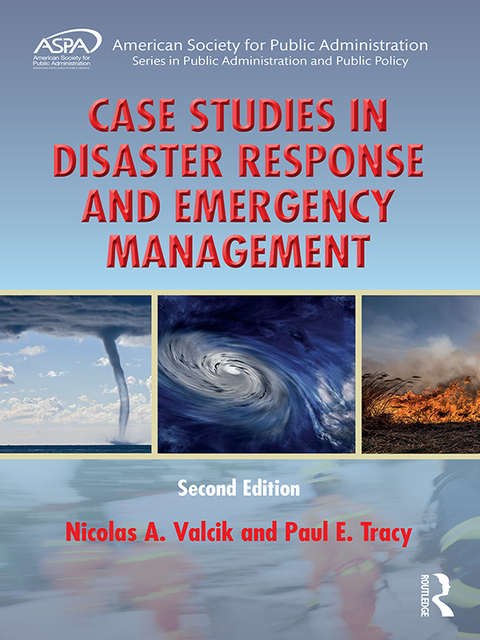 Cover image for book Case Studies in Disaster Response and Emergency Management