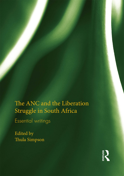 Cover image for book The ANC and the Liberation Struggle in South Africa