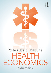 صورة الغلاف: Health Economics 6th edition 9781138207981
