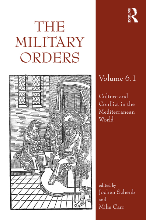 Cover image for book The Military Orders Volume VI (Part 1)