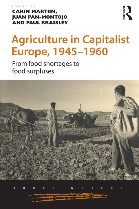 Cover image for book Agriculture in Capitalist Europe, 1945–1960