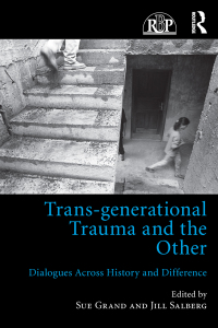 Cover image: Trans-generational Trauma and the Other 1st edition 9781138205826