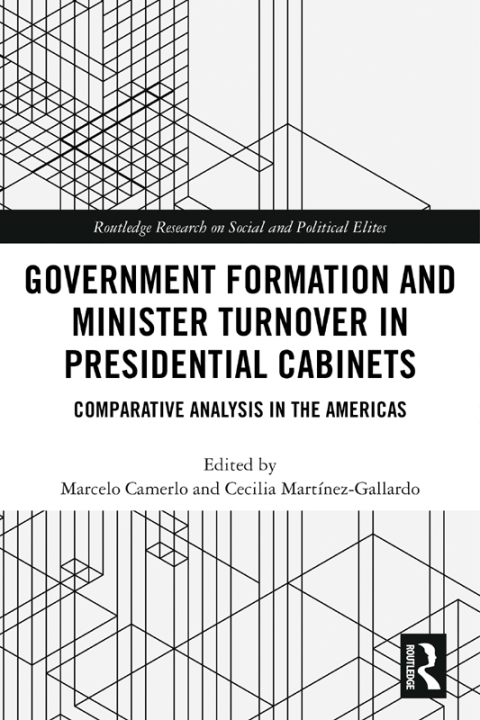Cover image for book Government Formation and Minister Turnover in Presidential Cabinets