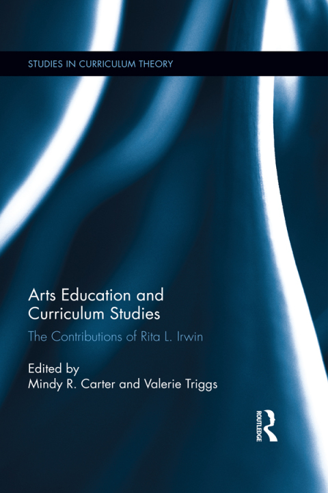 Cover image for book Arts Education and Curriculum Studies