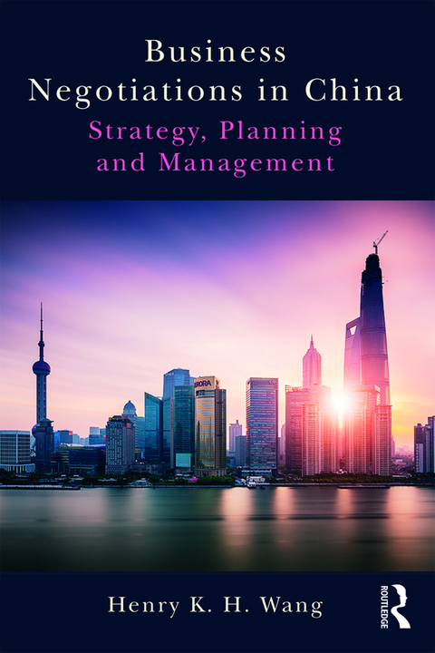 Cover image for book Business Negotiations in China