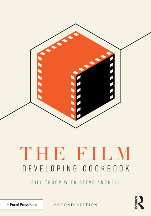 Cover image for book The Film Developing Cookbook
