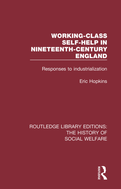 Cover image for book Working-Class Self-Help in Nineteenth-Century England