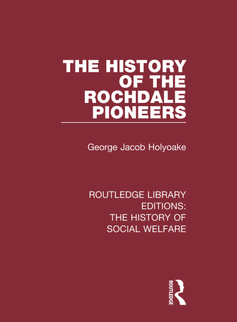 Cover image for book The History of the Rochdale Pioneers