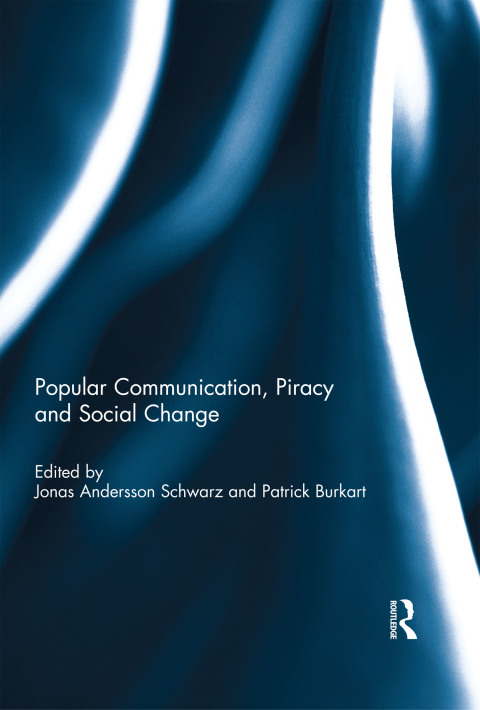 Cover image for book Popular Communication, Piracy and Social Change