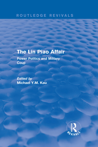 The Lin Piao Affair (Routledge Revivals)