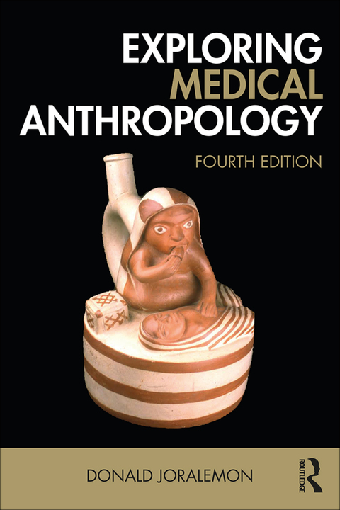 Cover image for book Exploring Medical Anthropology