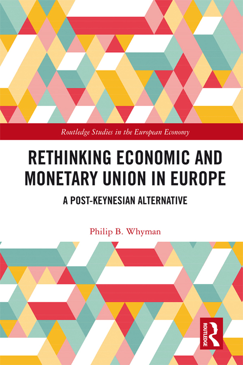 Cover image for book Rethinking Economic and Monetary Union in Europe