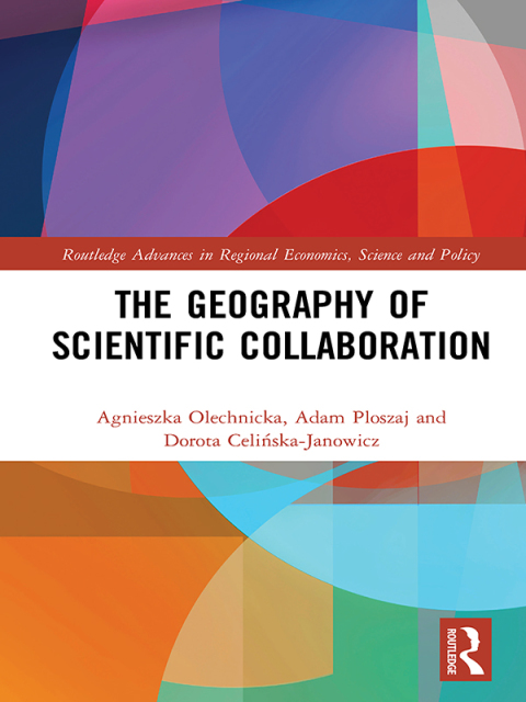 Cover image for book The Geography of Scientific Collaboration