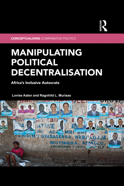 Cover image for book Manipulating Political Decentralisation
