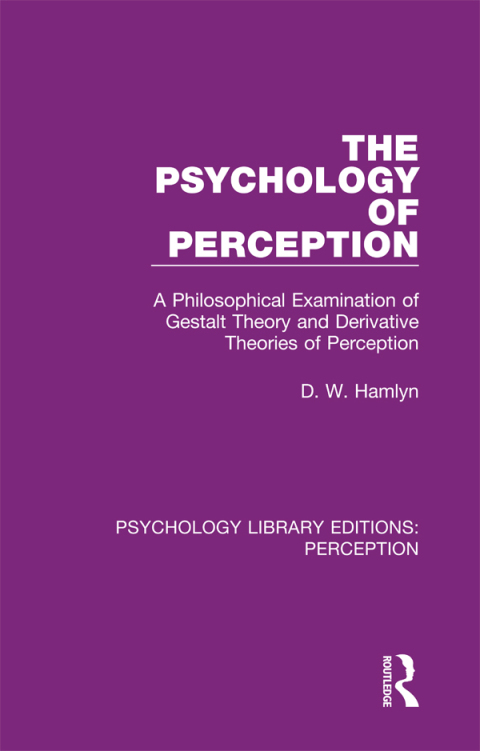 Cover image for book The Psychology of Perception