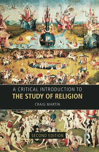 Cover image: A Critical Introduction to the Study of Religion 2nd edition 9781138202252