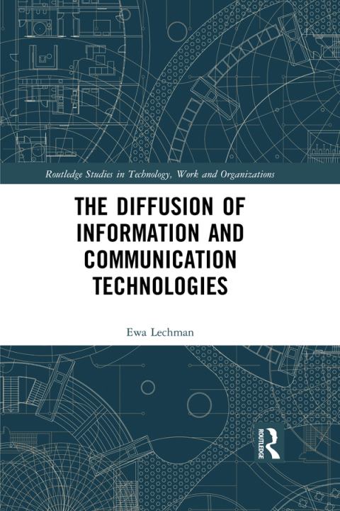 Cover image for book The Diffusion of Information and Communication Technologies