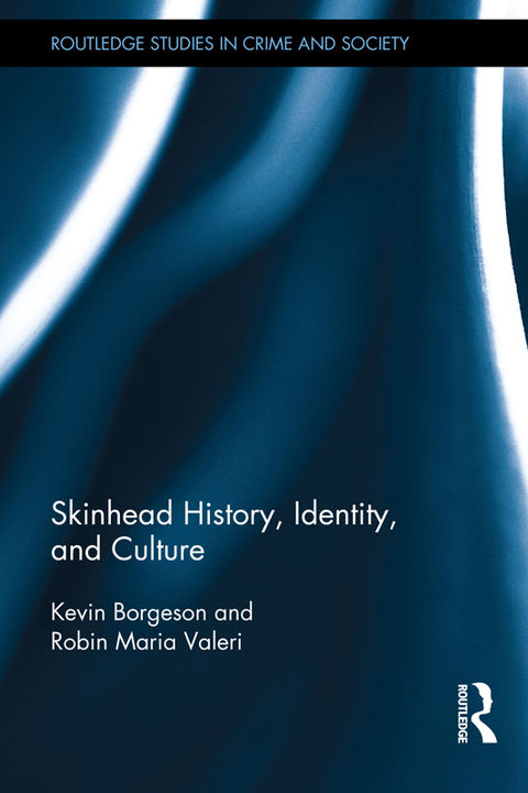 Cover image for book Skinhead History, Identity, and Culture