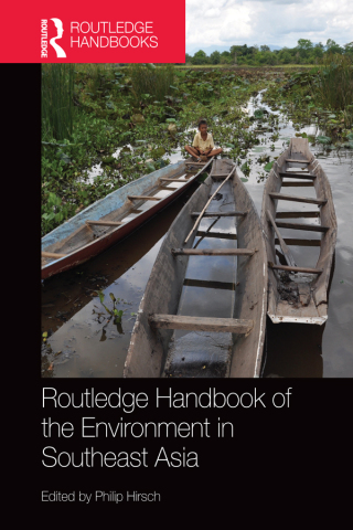 Routledge Handbook of the Environment in Southeast Asia