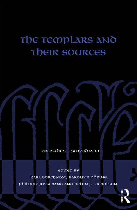 Cover image for book The Templars and their Sources