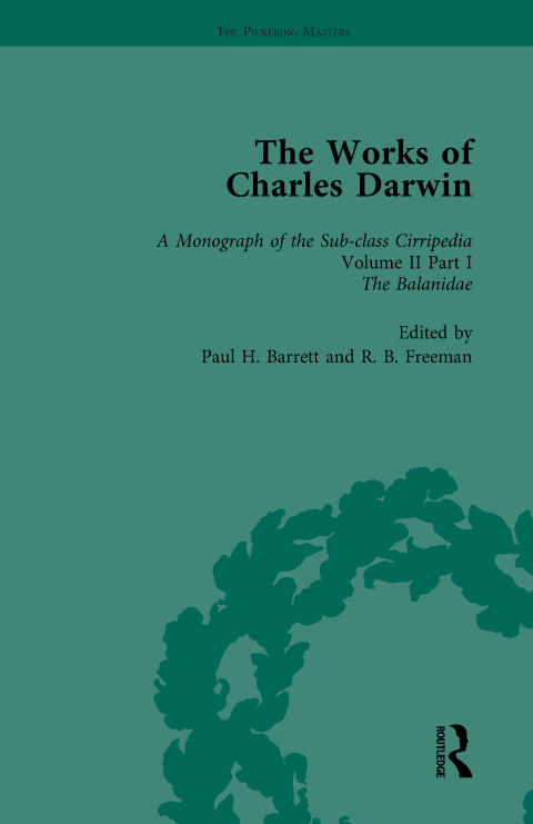 Cover image for book The Works of Charles Darwin: Vol 12: A Monograph on the Sub-Class Cirripedia (1854), Vol II, Part 1