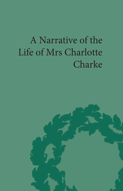 Cover image for book Narrative of the Life of Mrs Charlotte Charke