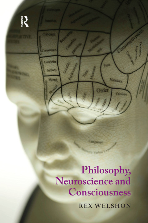 Cover image for book Philosophy, Neuroscience and Consciousness