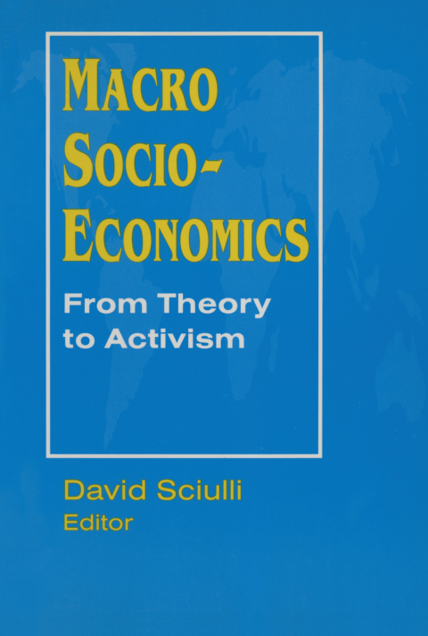 Cover image for book Macro Socio-economics: From Theory to Activism