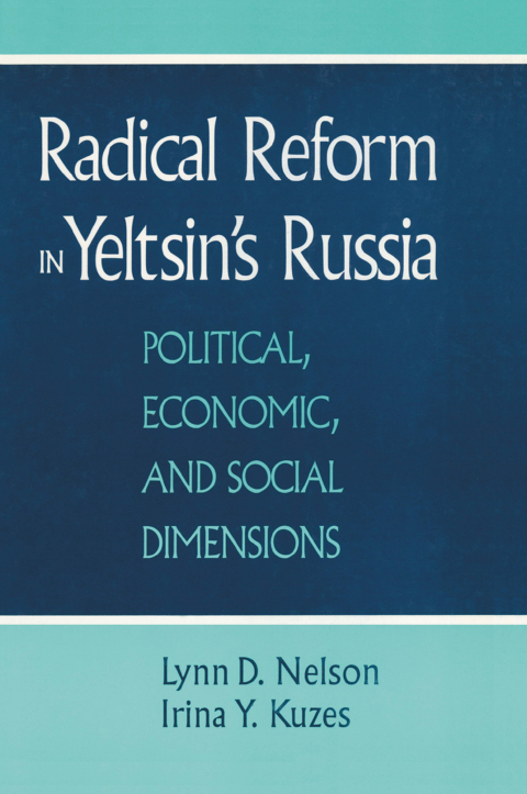 Cover image for book Radical Reform in Yeltsin's Russia