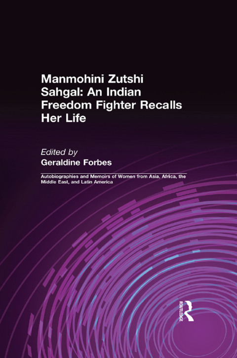 Cover image for book An Indian Freedom Fighter Recalls Her Life