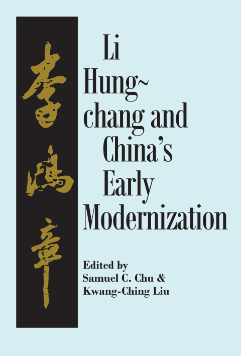 Cover image for book Liu Hung-Chang and China's Early Modernization
