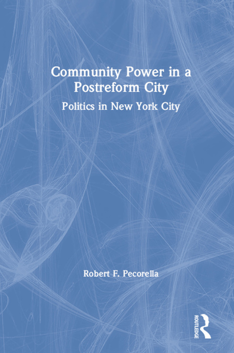 Cover image for book Community Power in a Postreform City