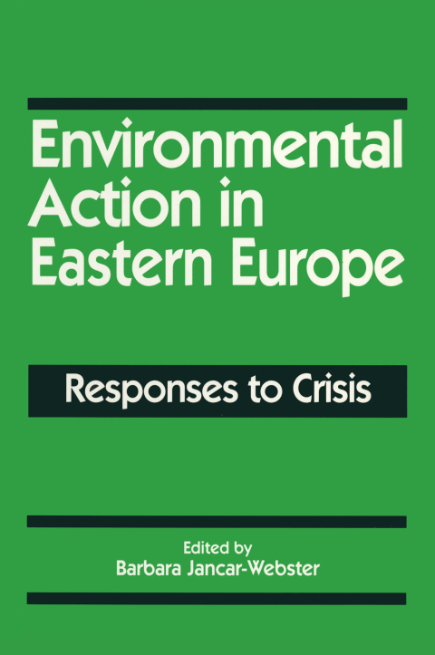 Cover image for book Environmental Action in Eastern Europe