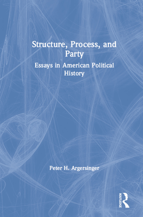 Cover image for book Structure, Process and Party: