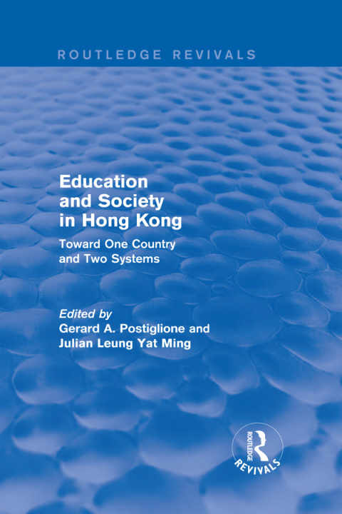 Education and Society in Hong Kong 
