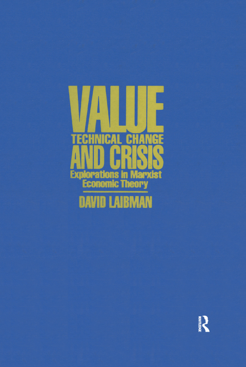 Cover image for book Value, Technical Change and Crisis