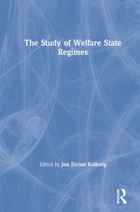 Cover image for book The Study of Welfare State Regimes