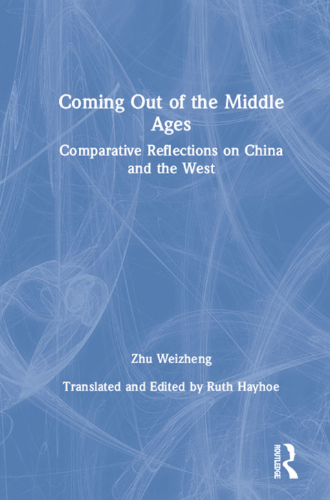 Coming Out of the Middle Ages 