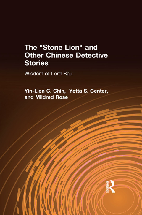Cover image for book The Stone Lion and Other Chinese Detective Stories