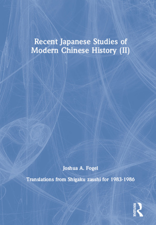 Recent Japanese Studies of Modern Chinese History: v. 2