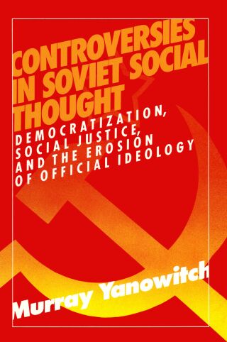 Controversies in Soviet Social Thought