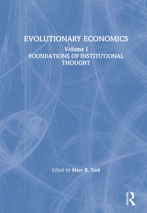 Evolutionary Economics: v. 1 
