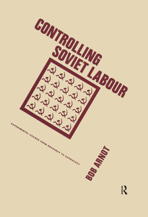 Cover image for book Controlling Soviet Labour