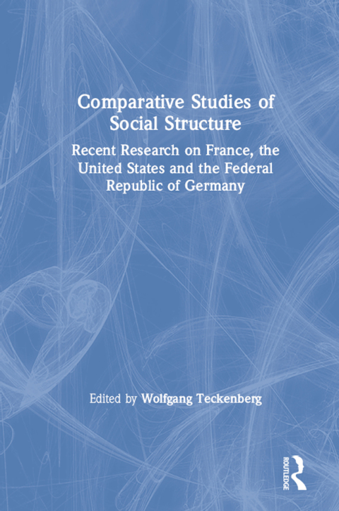 Cover image for book Comparative Studies of Social Structure