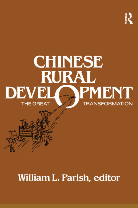 Cover image for book Chinese Rural Development: The Great Transformation