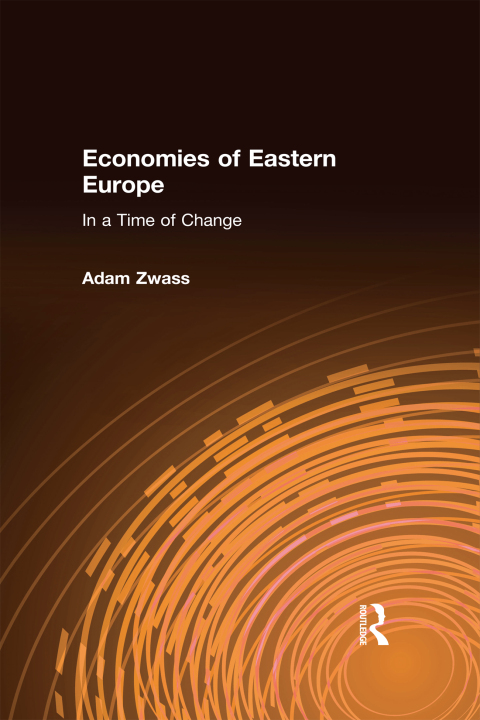 Cover image for book Economies of Eastern Europe in a Time of Change
