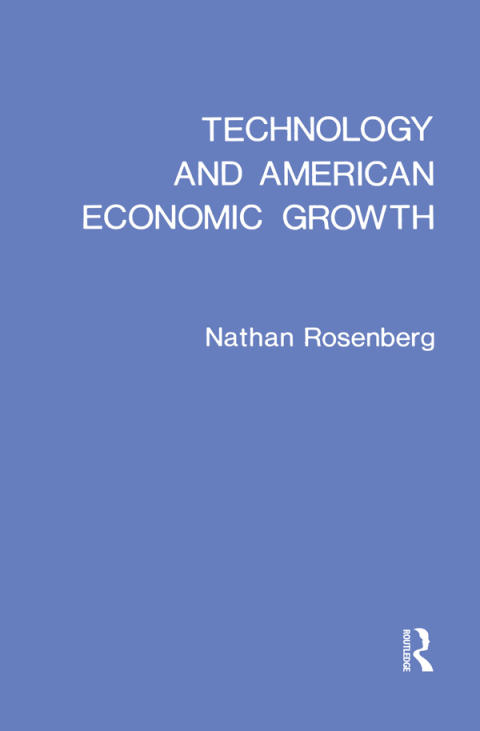Cover image for book Technology and American Economic Growth
