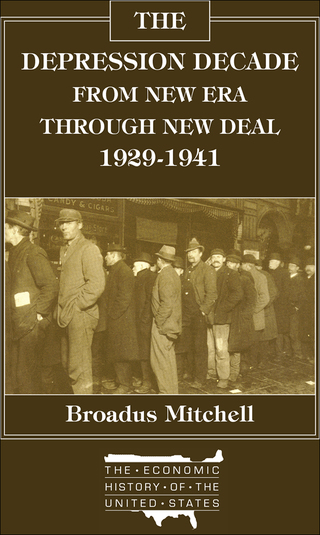The Depression Decade: From New Era Through New Deal, 1929-41