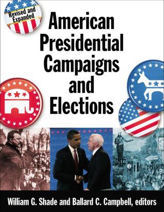 American Presidential Campaigns and Elections