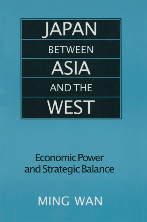 Cover image for book Japan Between Asia and the West